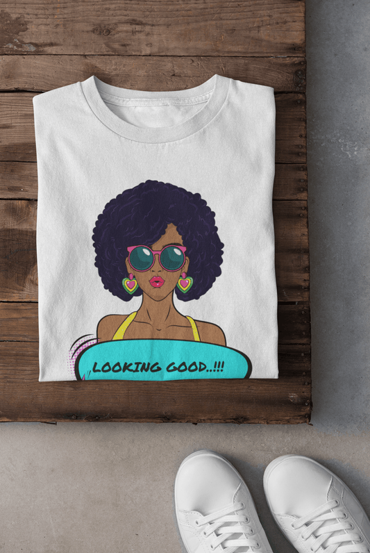 Looking Good T-Shirt - The Accessorys Official