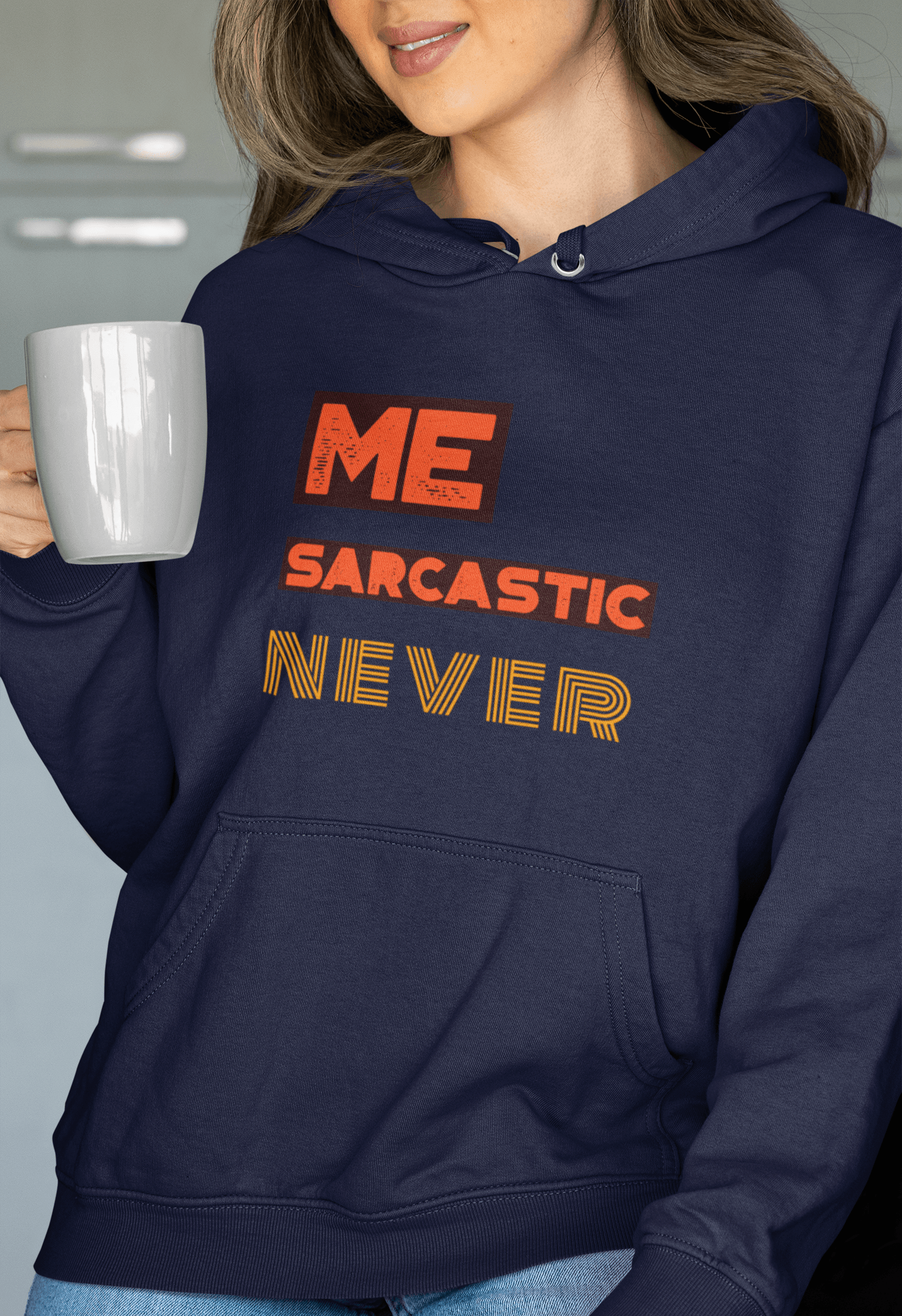 Me Sarcastic Hooded Sweatshirt - The Accessorys Official